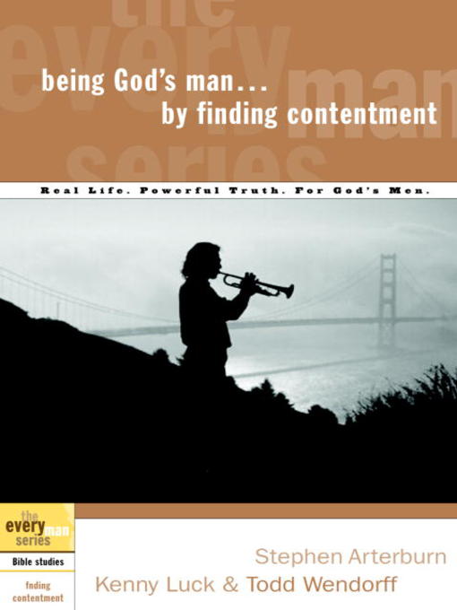 Title details for Being God's Man by Finding Contentment by Stephen Arterburn - Available
